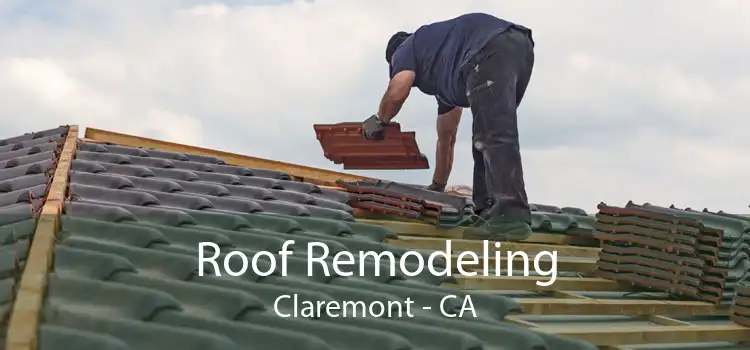 Roof Remodeling Claremont - CA